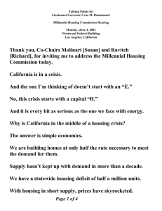 Talking Points for Lieutenant Governor Cruz M. Bustamante  Millennial Housing Commission Hearing