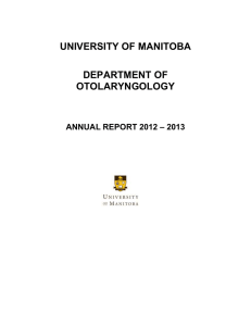 UNIVERSITY OF MANITOBA DEPARTMENT OF OTOLARYNGOLOGY