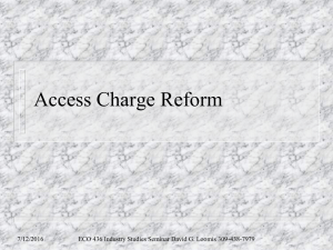 Access Charge Reform 7/12/2016