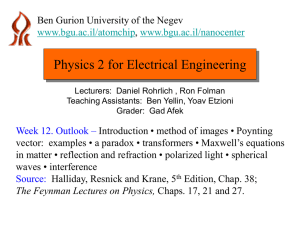 Physics 2 for Electrical Engineering Ben Gurion University of the Negev , www.bgu.ac.il/atomchip