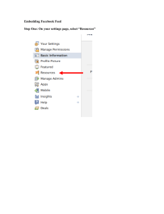 Embedding Facebook Feed  Step One: On your settings page, select “Resources”