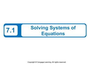 7.1 Solving Systems of Equations Copyright © Cengage Learning. All rights reserved.