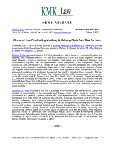 N E W S   R E L E... Cincinnati Law Firm Keating Muething &amp; Klekamp Elects Four New...