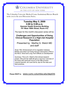 The Columbia University Medical Center Institutional Review Boards