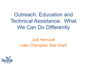 Outreach, Education and Technical Assistance:  What We Can Do Differently Jurij Homziak