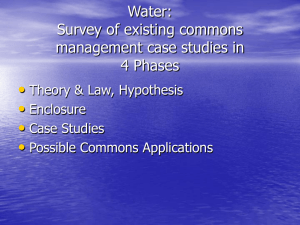 • Water: Survey of existing commons management case studies in