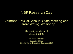NSF Research Day Vermont EPSCoR Annual State Meeting and Grant Writing Workshop