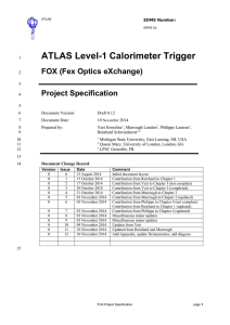 ATLAS Level-1 Calorimeter Trigger FOX (Fex Optics eXchange) Project Specification