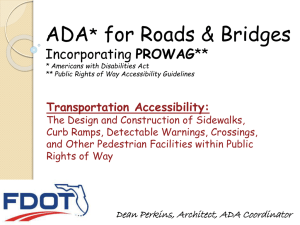 ADA for Roads &amp; Bridges * PROWAG