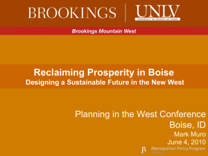Reclaiming Prosperity in Boise Planning in the West Conference Boise, ID