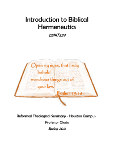 Introduction to Biblical Hermeneutics 05NT524 Open my eyes, that I may