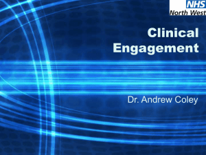 Clinical Engagement Dr. Andrew Coley