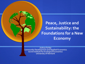 Peace, Justice and Sustainability: the Foundations for a New Economy