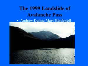 The 1999 Landslide of Avalanche Pass • Andrew Duling Mary Blackwell