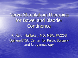 Nerve Stimulation Therapies for Bowel and Bladder Continence