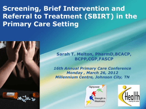 Screening, Brief Intervention and Referral to Treatment (SBIRT) in the