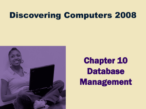 Chapter 10 Database Management Discovering Computers 2008