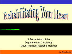 A Presentation of the Department of Cardiology Mount Pleasant Regional Hospital