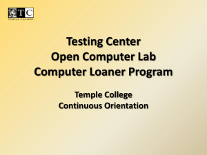 Testing Center Open Computer Lab Computer Loaner Program Temple College