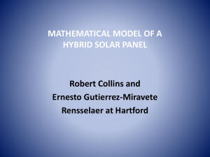 MATHEMATICAL MODEL OF A HYBRID SOLAR PANEL Robert Collins and Ernesto Gutierrez-Miravete