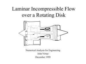Laminar Incompressible Flow over a Rotating Disk Numerical Analysis for Engineering John Virtue