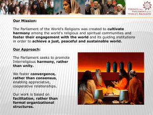 Our Mission: harmony foster their engagement with the world Our Approach: