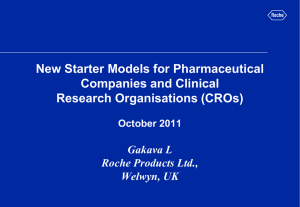 New Starter Models for Pharmaceutical Companies and Clinical Research Organisations (CROs) Gakava L