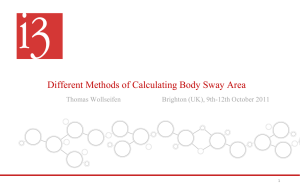 Different Methods of Calculating Body Sway Area Thomas Wollseifen 1