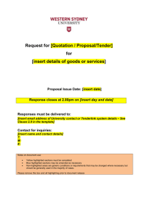 Request for [Quotation / Proposal/Tender] for [insert details of goods or services]