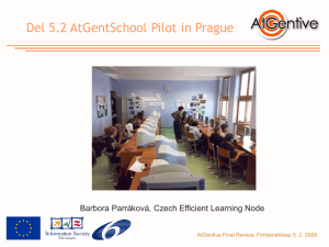Del 5.2 AtGentSchool Pilot in Prague