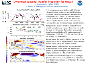 Dynamical Seasonal  Rainfall Prediction for Hawaii