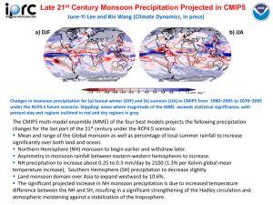 Late 21 Century Monsoon Precipitation Projected in CMIP5 Climate Dynamics a) DJF