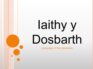 Iaithy y Dosbarth Language of the classroom