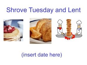 Shrove Tuesday and Lent (insert date here)