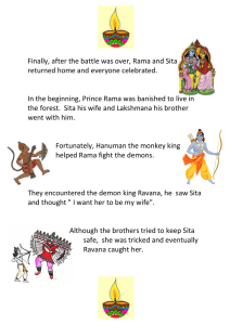 Finally, after the battle was over, Rama and Sita