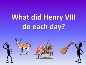 What did Henry VIII do each day?
