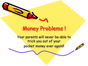Money Problems ! Your parents will never be able to