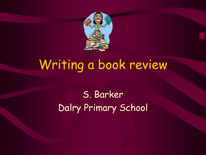 Writing a book review S. Barker Dalry Primary School