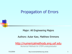 Propagation of Errors  Major: All Engineering Majors Authors: Autar Kaw, Matthew Emmons
