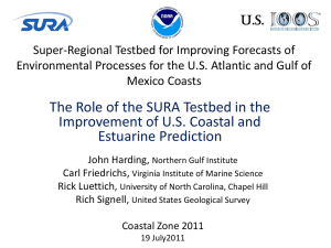 U.S. Super-Regional Testbed for Improving Forecasts of