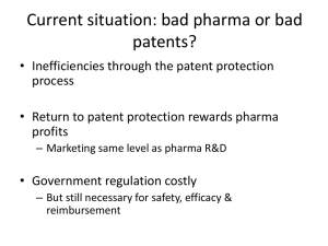 Current situation: bad pharma or bad patents?