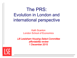The PRS: Evolution in London and international perspective LB Lewisham Housing Select Committee