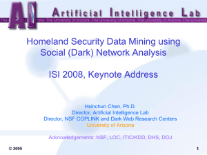 Homeland Security Data Mining using Social (Dark) Network Analysis