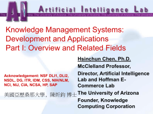 Knowledge Management Systems: Development and Applications Part I: Overview and Related Fields