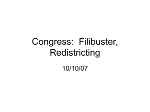 Congress:  Filibuster, Redistricting 10/10/07