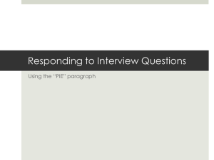 Responding to Interview Questions Using the “PIE” paragraph