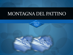 MONTAGNA DEL PATTINO Visit  Us Today!