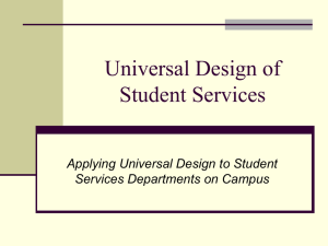Universal Design of Student Services Applying Universal Design to Student