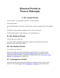 Historical Periods in Western Philosophy I. The Ancient Period