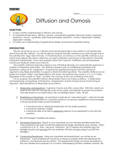 Diffusion and Osmosis  OBJECTIVES:
